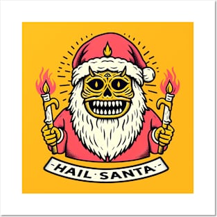 Hail Santa Posters and Art